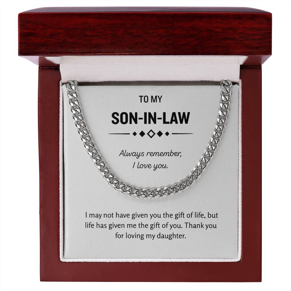 To My Son-in-Law - "The Gift of You" Cuban Link Chain