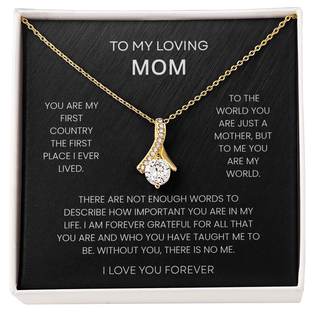 To My Loving Mom – "You Are My World" Alluring Beauty Necklace