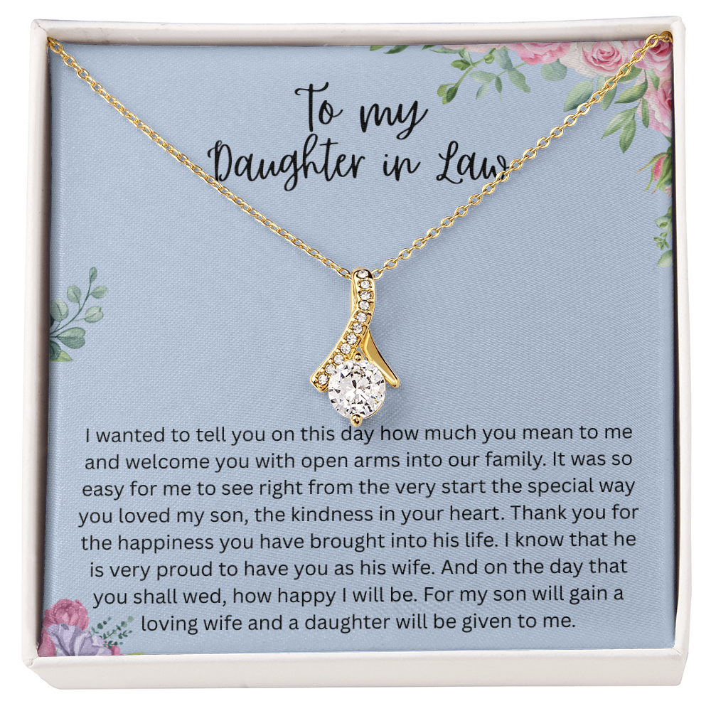 To My Daughter-in-Law – “A Daughter Given to Me” Alluring Beauty Necklace