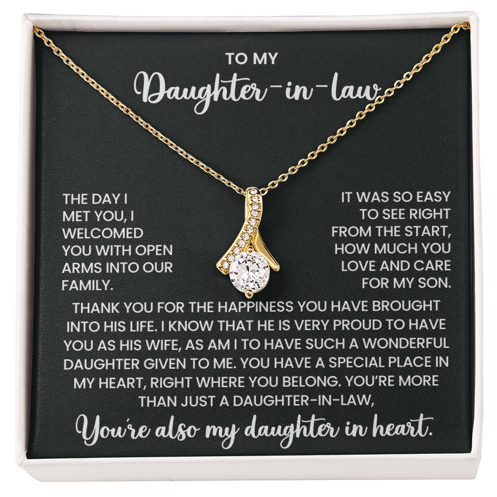To My Daughter-in-Law –"You have a special place in my heart" Alluring Beauty Necklace