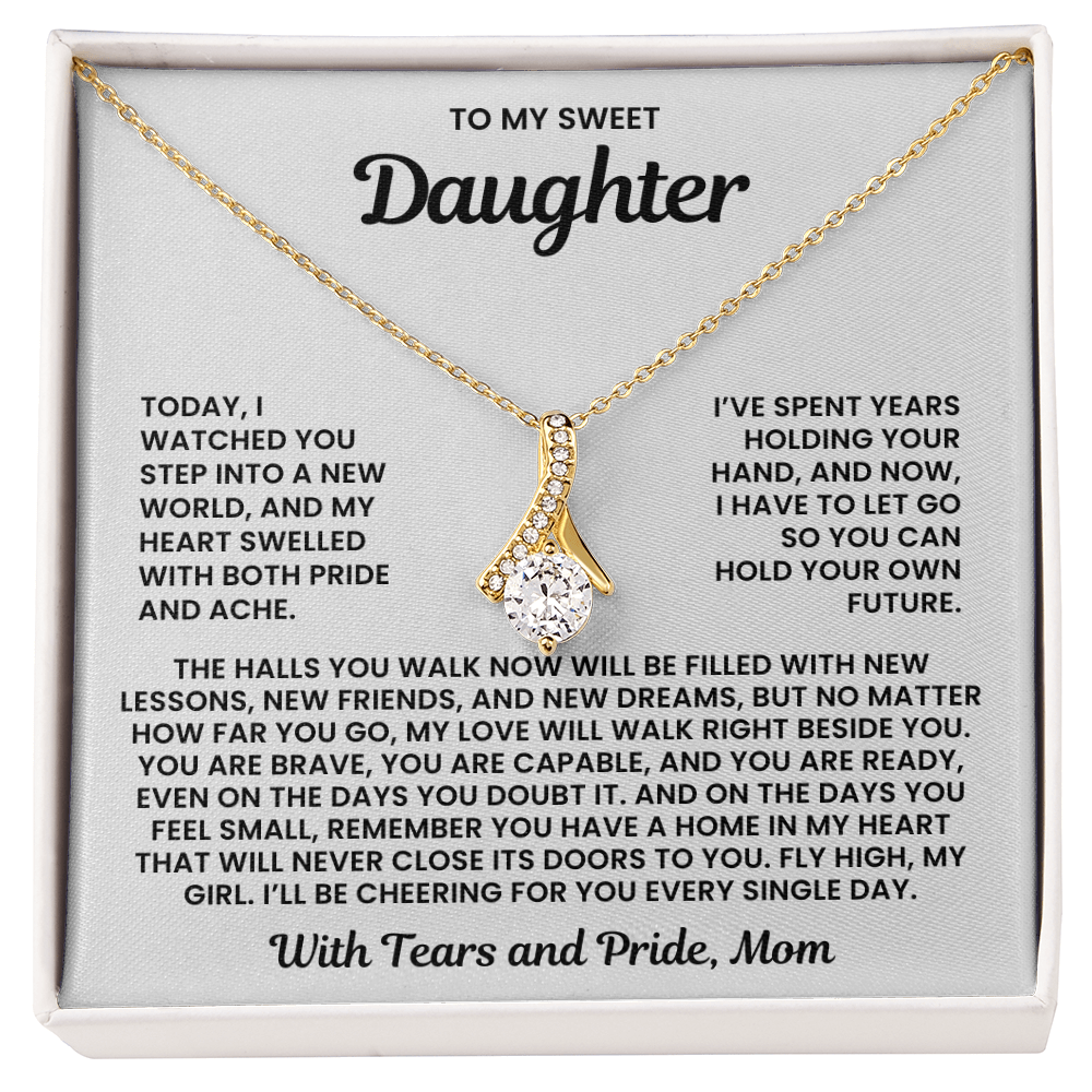 To My Sweet Daughter – “With Tears and Pride” Alluring Beauty Necklace