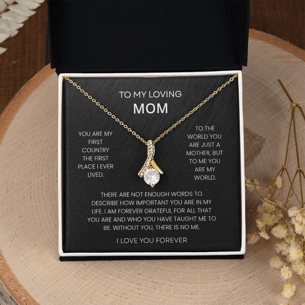 To My Loving Mom – "You Are My World" Alluring Beauty Necklace