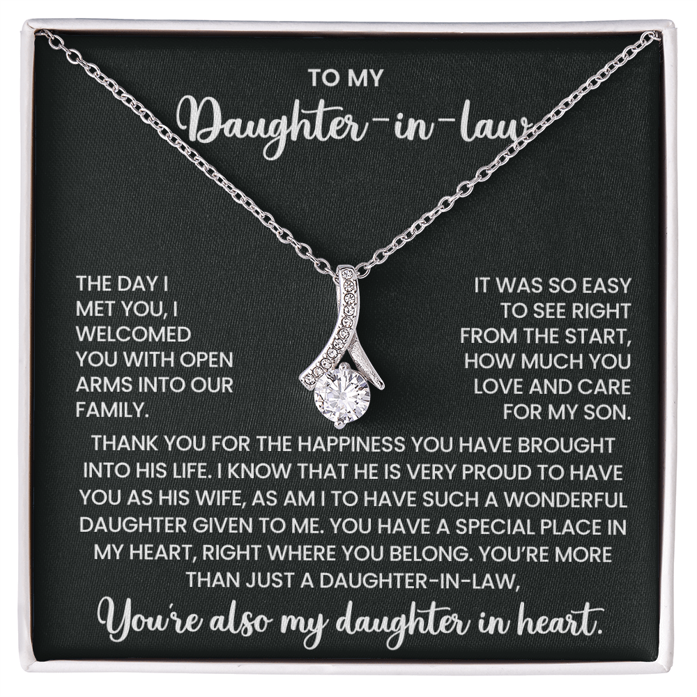 To My Daughter-in-Law –"You have a special place in my heart" Alluring Beauty Necklace