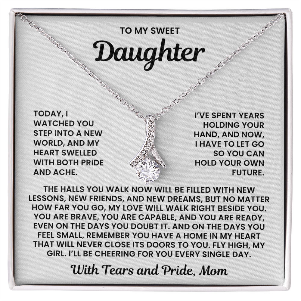 To My Sweet Daughter – “With Tears and Pride” Alluring Beauty Necklace