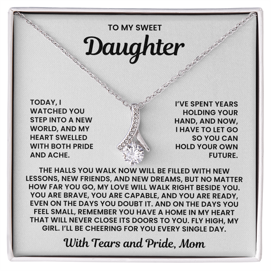 To My Sweet Daughter – “With Tears and Pride” Alluring Beauty Necklace
