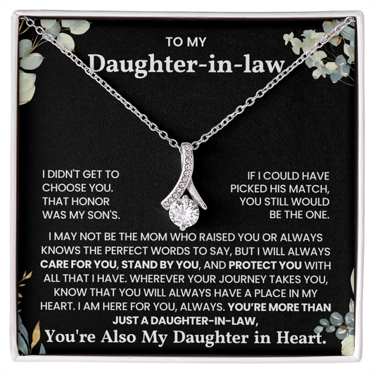 To My Daughter-in-law "You will always have a place in my heart" Alluring Beauty Necklace