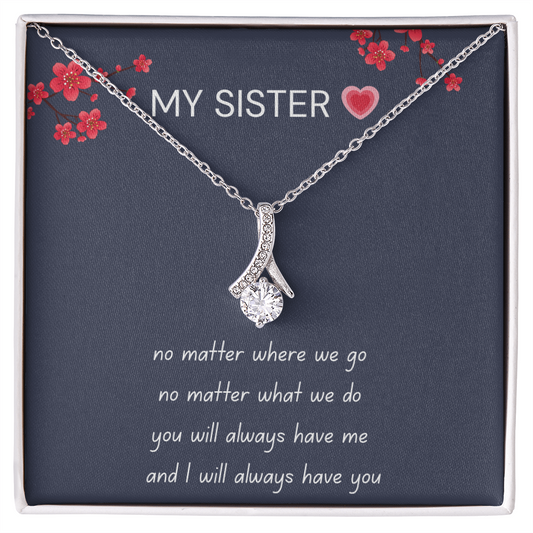 To My Sister – “Forever My Friend” Alluring Beauty Necklace