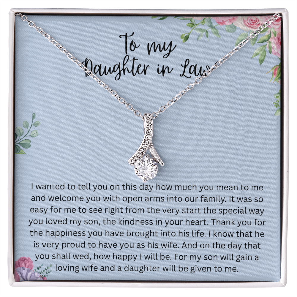 To My Daughter-in-Law – “A Daughter Given to Me” Alluring Beauty Necklace