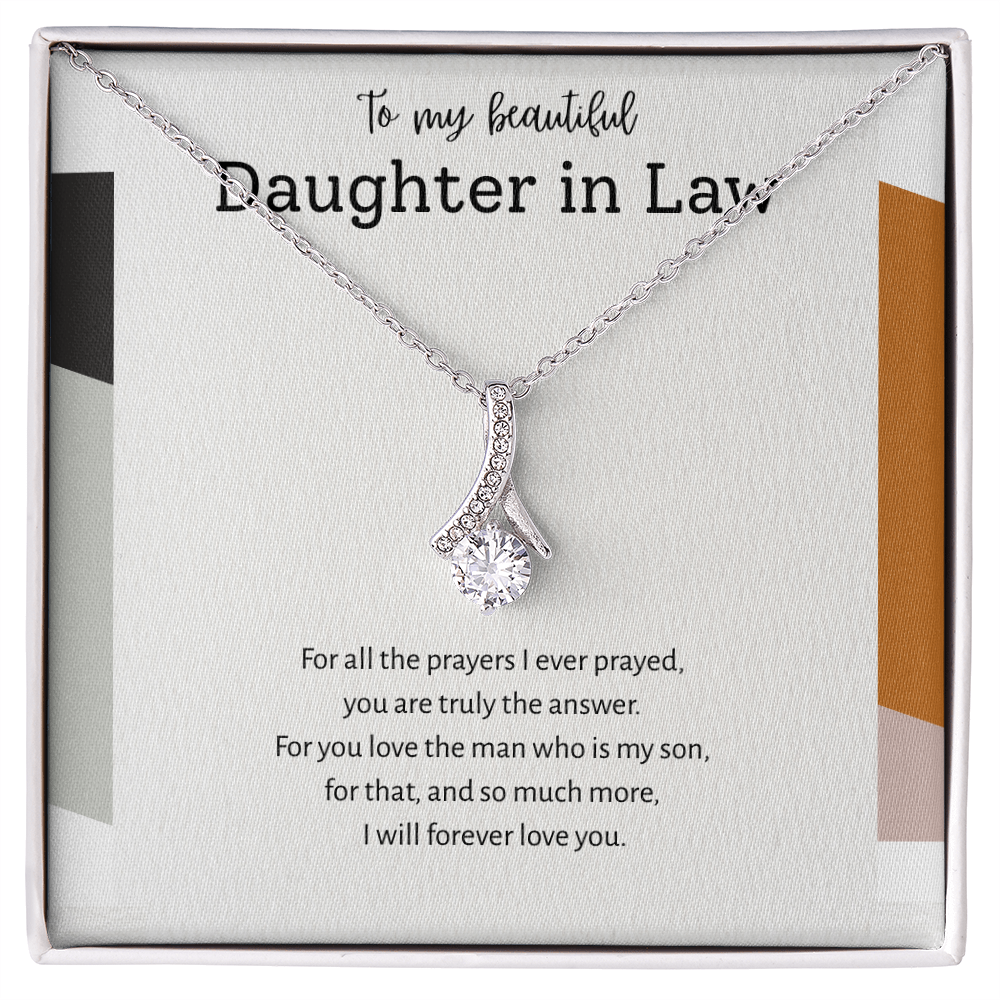To My Daughter-in-Law – “Answered Prayers” Alluring Beauty Necklace
