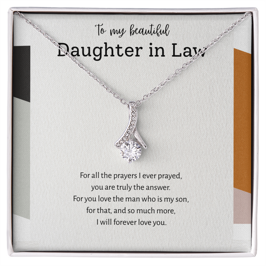 To My Daughter-in-Law – “Answered Prayers” Alluring Beauty Necklace