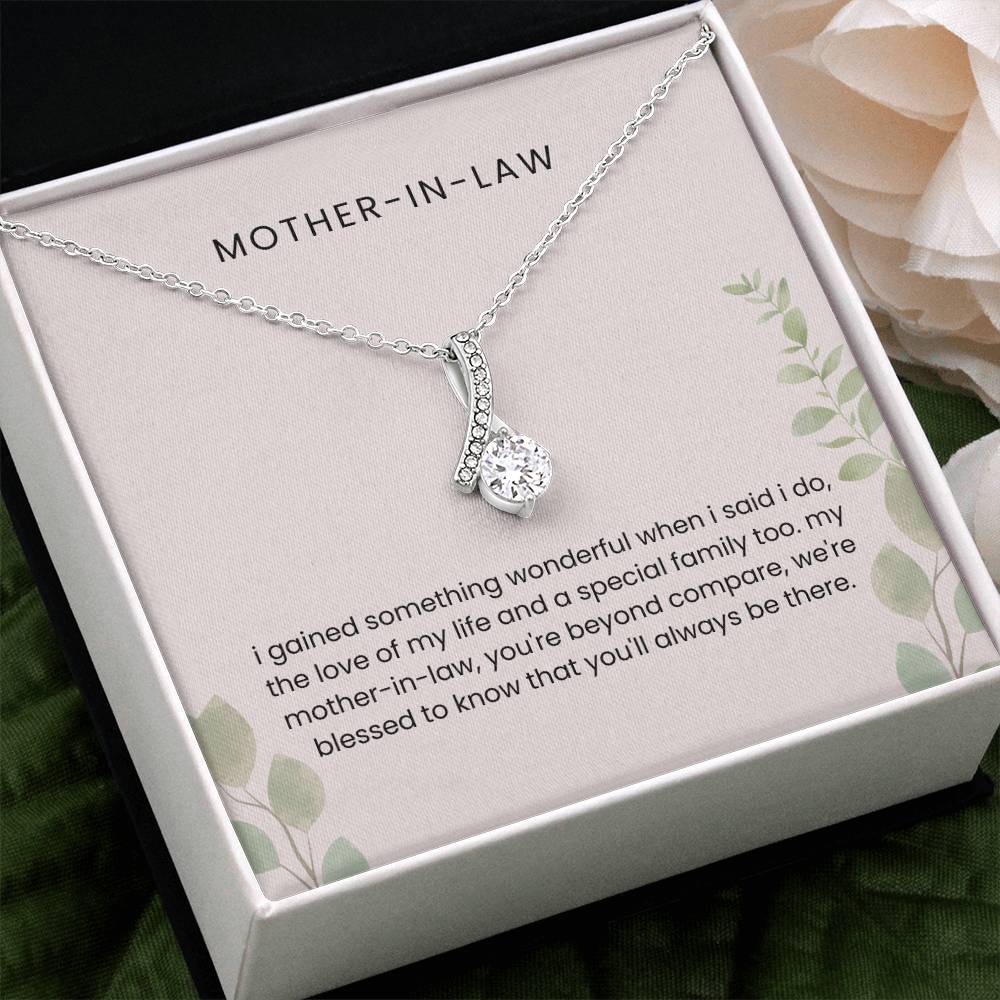 To My Mother-in-Law - "Beyond Compare" Alluring Beauty Necklace