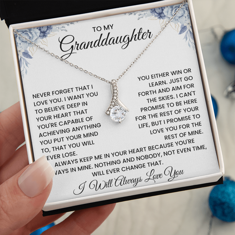 To My Granddaughter – ''I'll Love You Forever'' Alluring Beauty Necklace