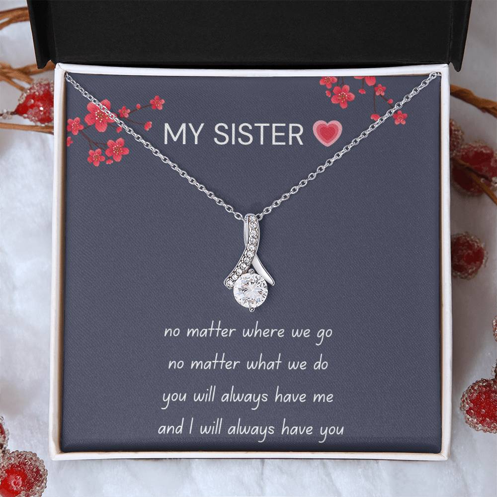 To My Sister – “Forever My Friend” Alluring Beauty Necklace