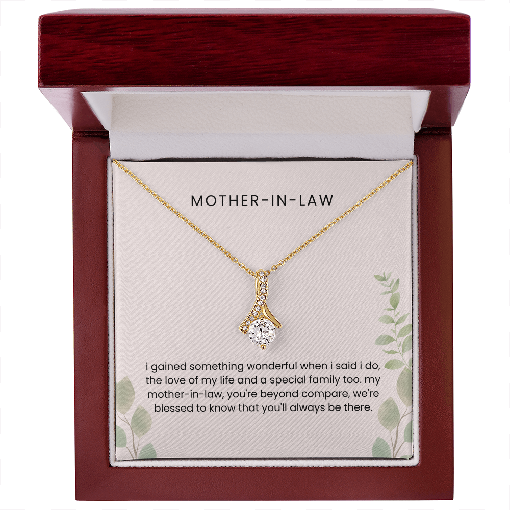 To My Mother-in-Law - "Beyond Compare" Alluring Beauty Necklace