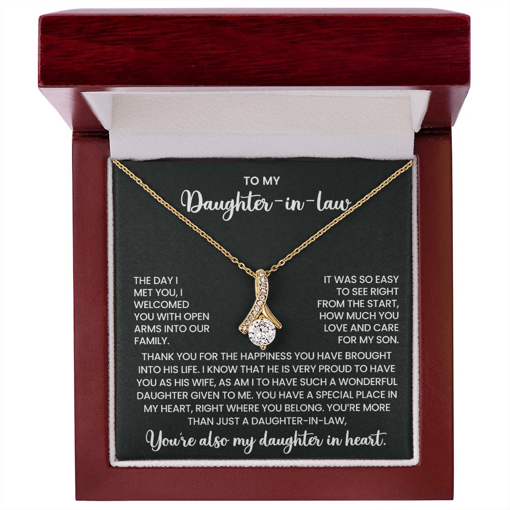 To My Daughter-in-Law –"You have a special place in my heart" Alluring Beauty Necklace
