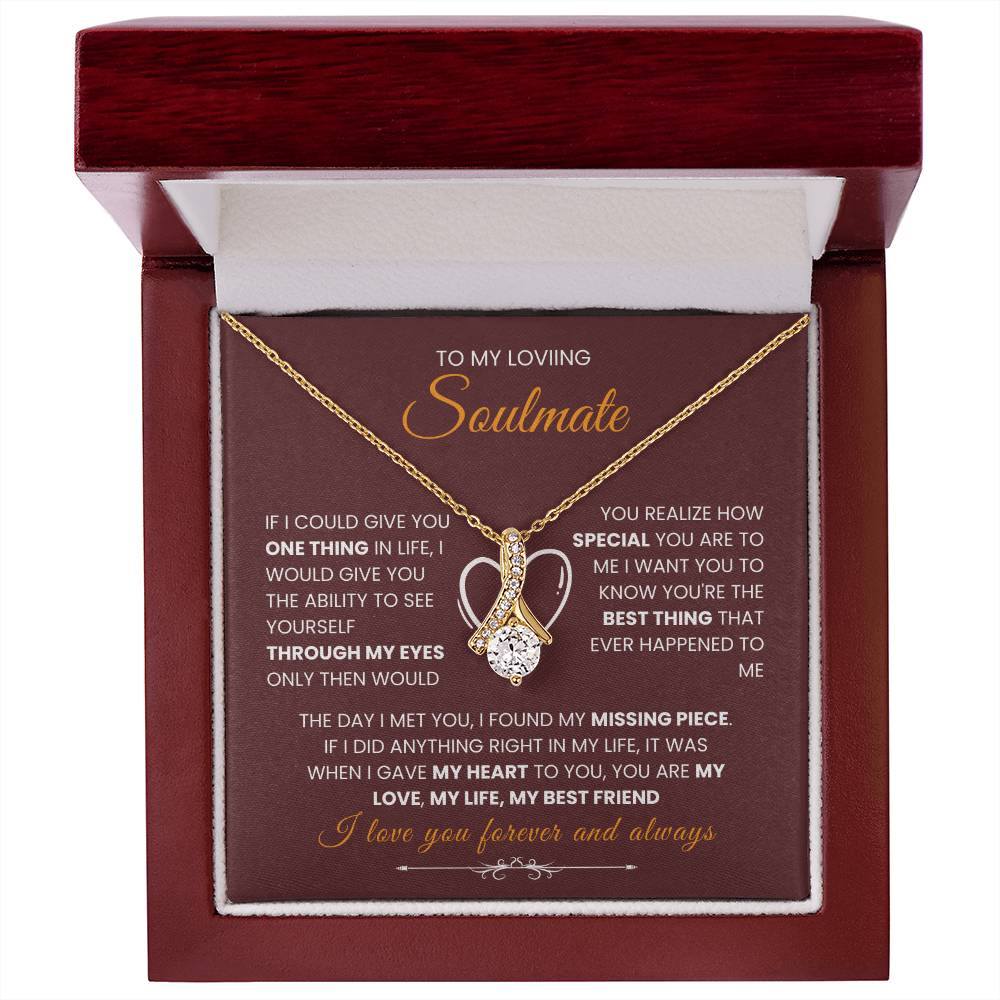 To My Soulmate - "Missing Piece" Alluring Beauty Necklace