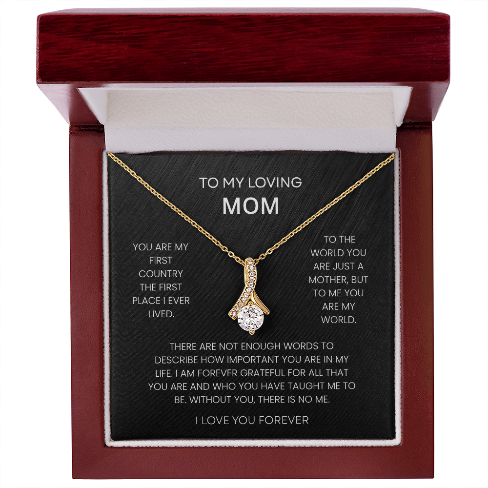 To My Loving Mom – "You Are My World" Alluring Beauty Necklace