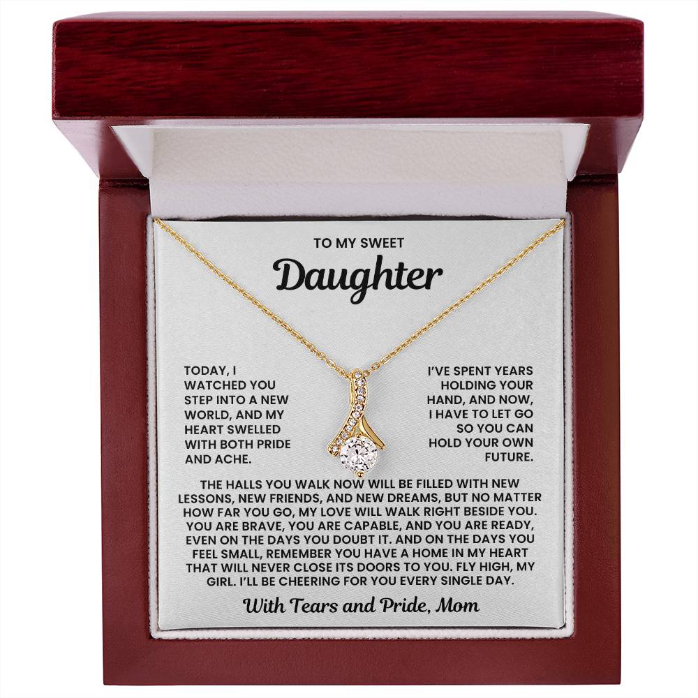 To My Sweet Daughter – “With Tears and Pride” Alluring Beauty Necklace