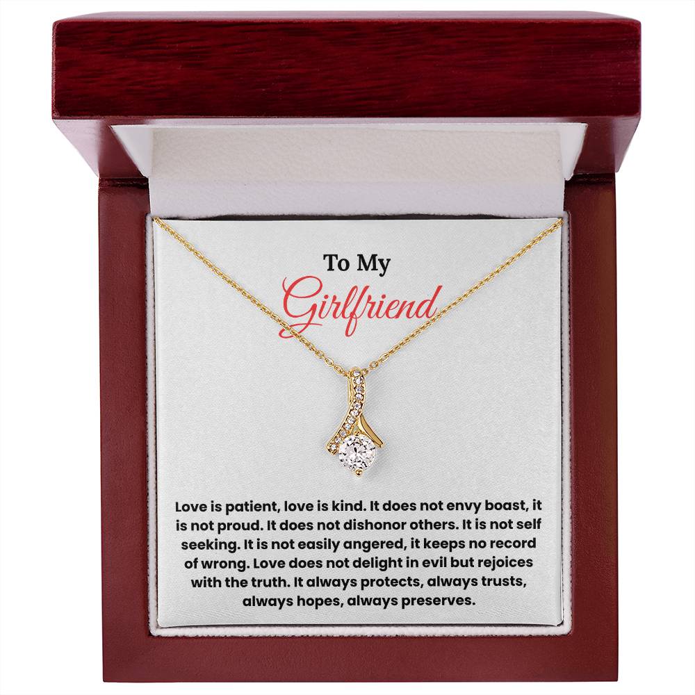 To My Girlfriend – ''Love is Patient, Love is Kind'' Alluring Beauty Necklace