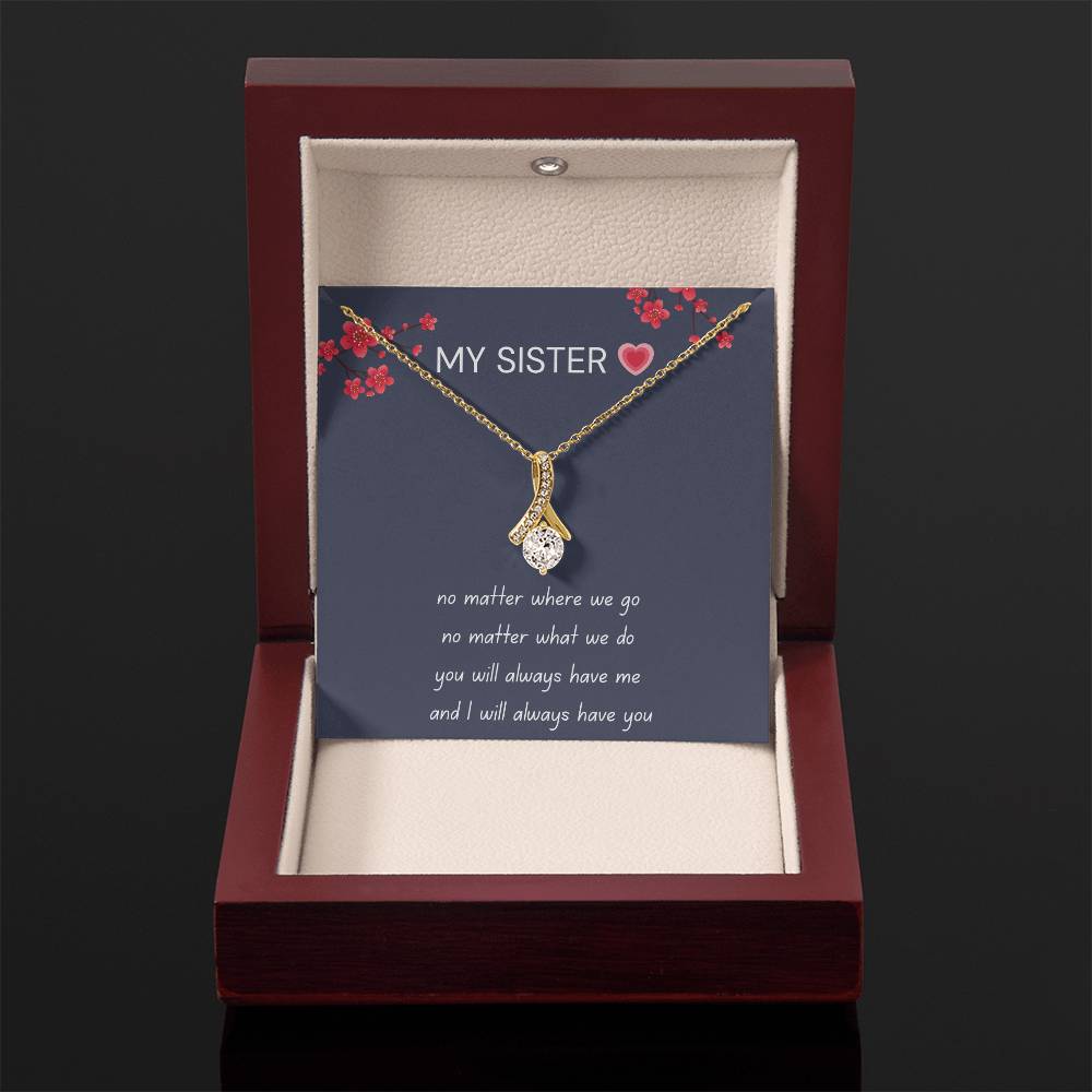 To My Sister – “Forever My Friend” Alluring Beauty Necklace