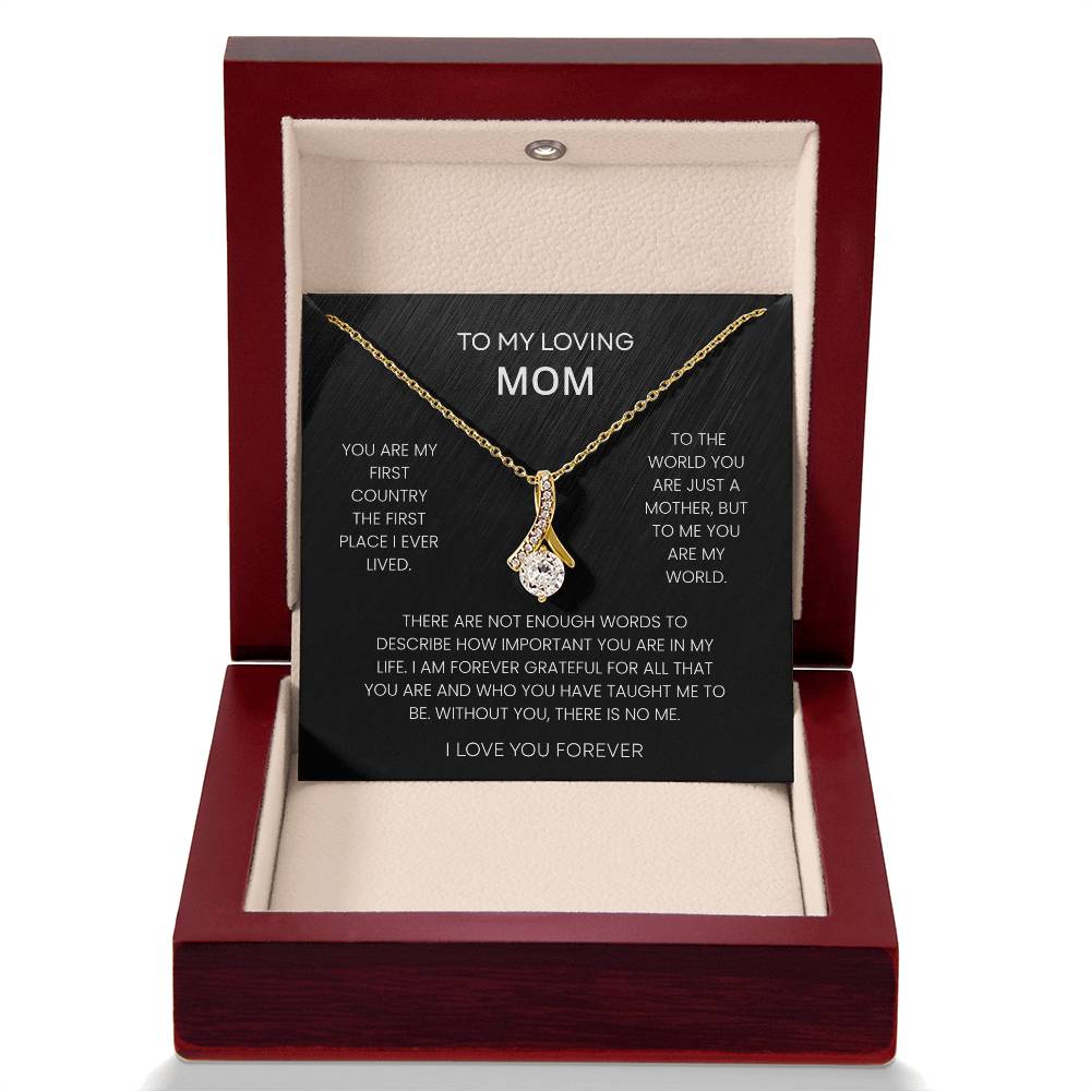 To My Loving Mom – "You Are My World" Alluring Beauty Necklace