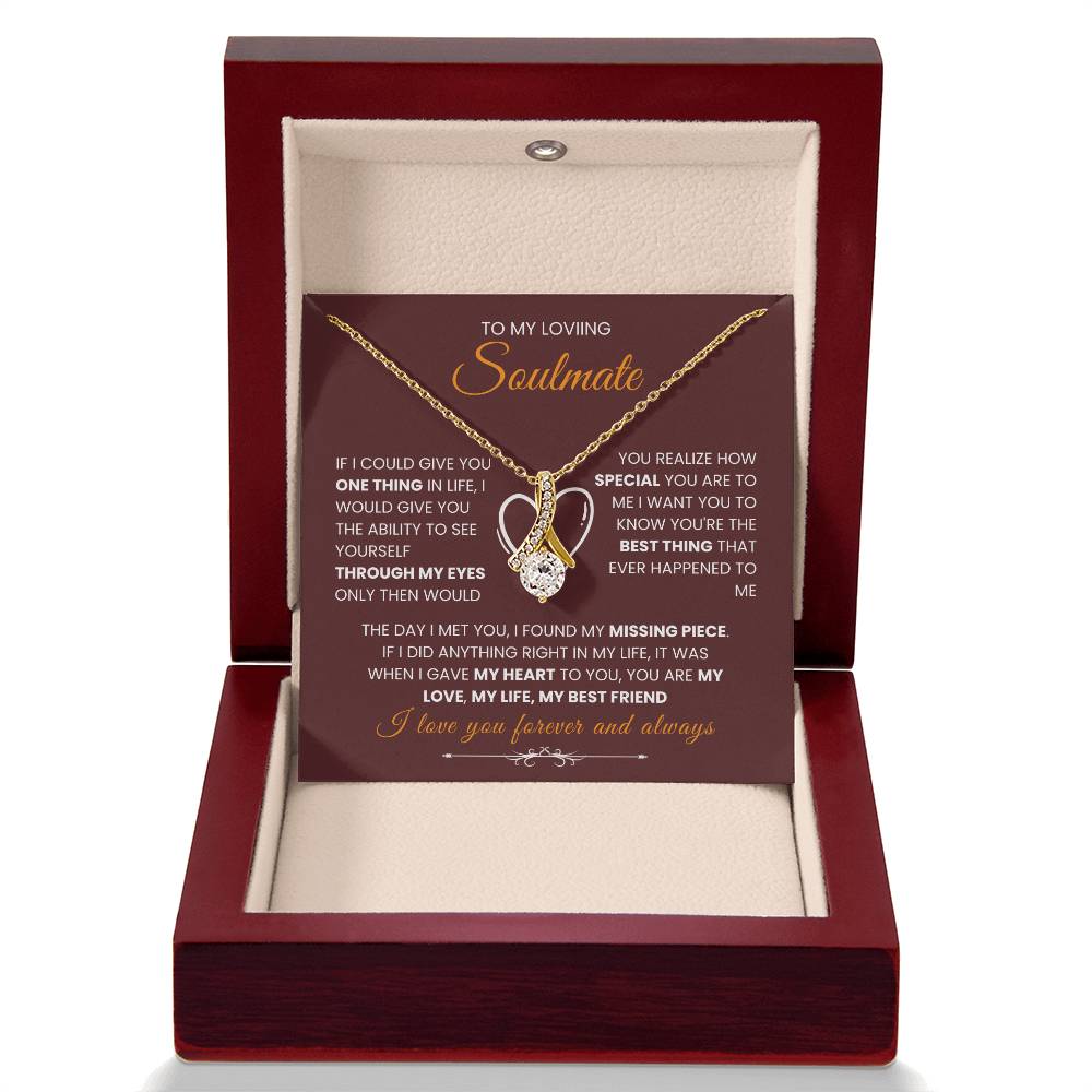 To My Soulmate - "Missing Piece" Alluring Beauty Necklace