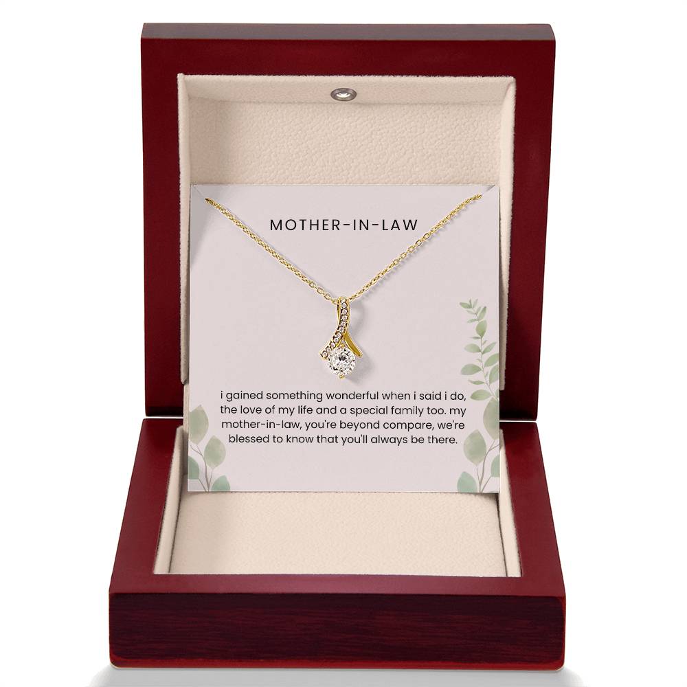 To My Mother-in-Law - "Beyond Compare" Alluring Beauty Necklace