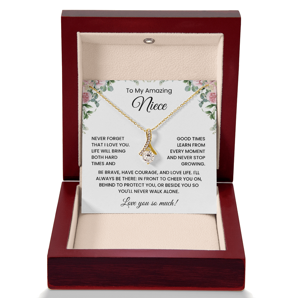To My Niece - "Be Brave Have Courage"  Alluring Beauty Necklace