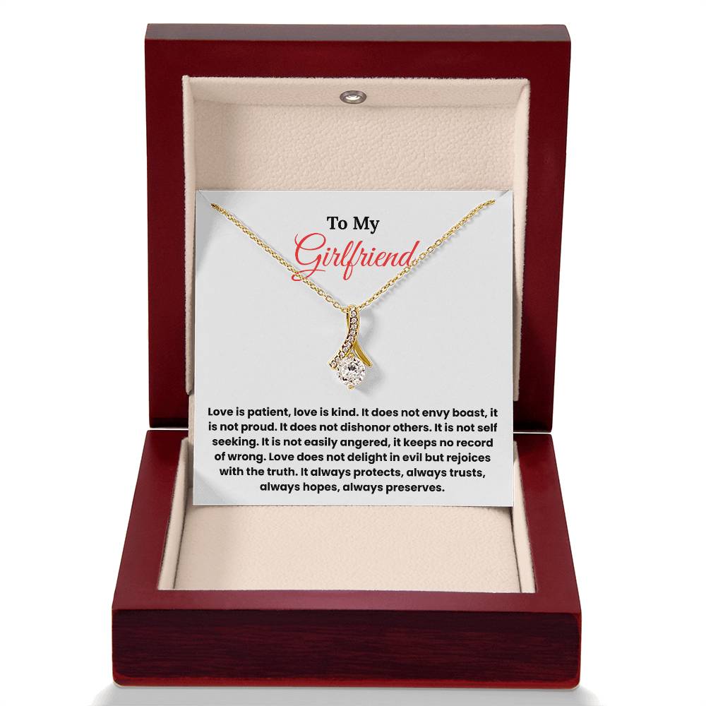 To My Girlfriend – ''Love is Patient, Love is Kind'' Alluring Beauty Necklace