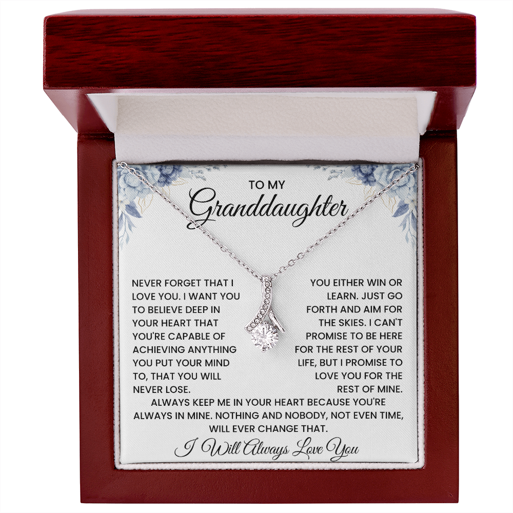 To My Granddaughter – ''I'll Love You Forever'' Alluring Beauty Necklace