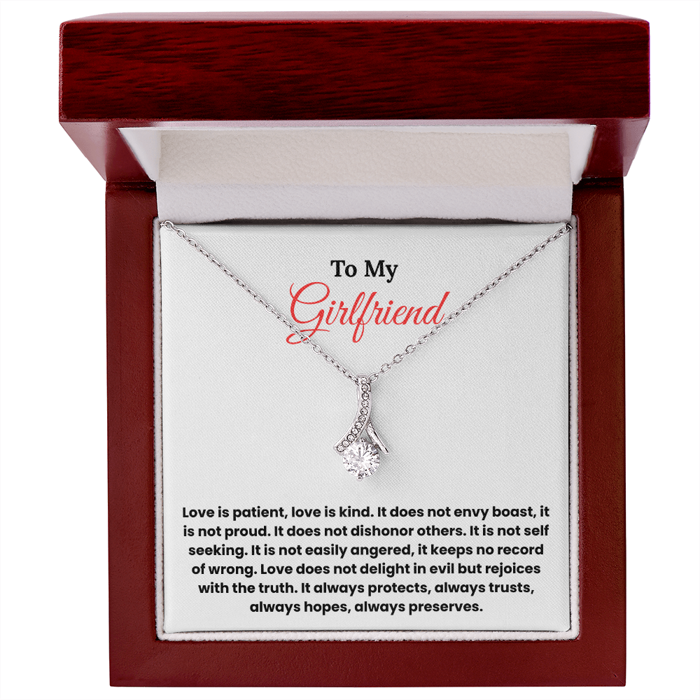 To My Girlfriend – ''Love is Patient, Love is Kind'' Alluring Beauty Necklace