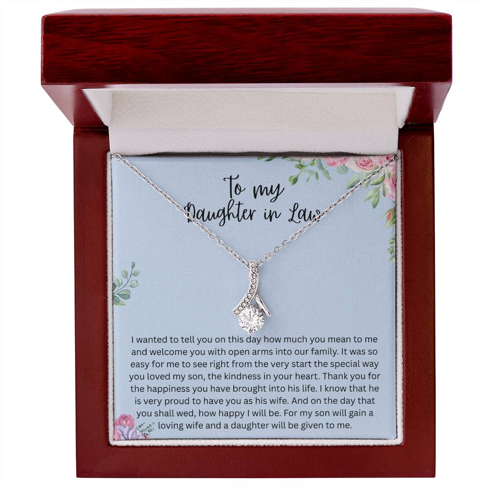 To My Daughter-in-Law – “A Daughter Given to Me” Alluring Beauty Necklace