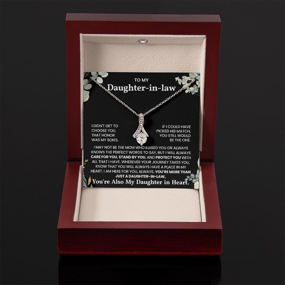 To My Daughter-in-law "You will always have a place in my heart" Alluring Beauty Necklace