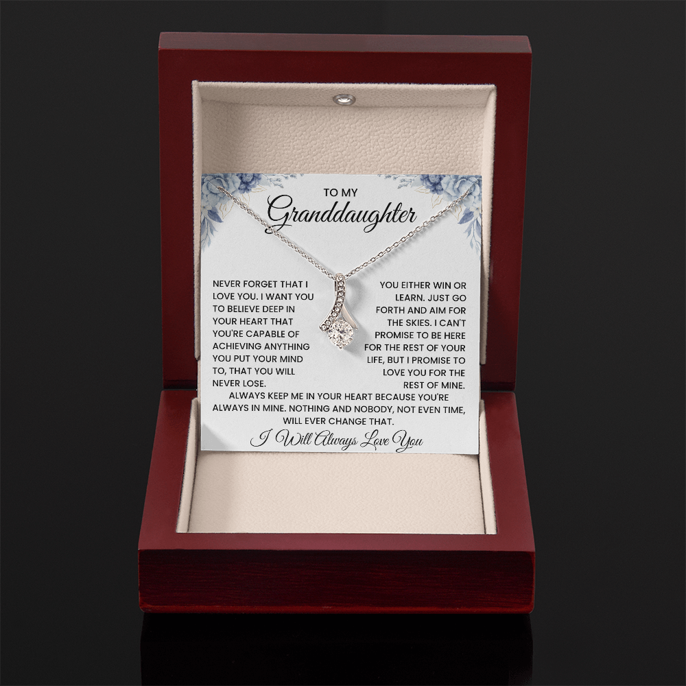 To My Granddaughter – ''I'll Love You Forever'' Alluring Beauty Necklace