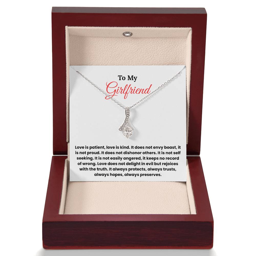 To My Girlfriend – ''Love is Patient, Love is Kind'' Alluring Beauty Necklace