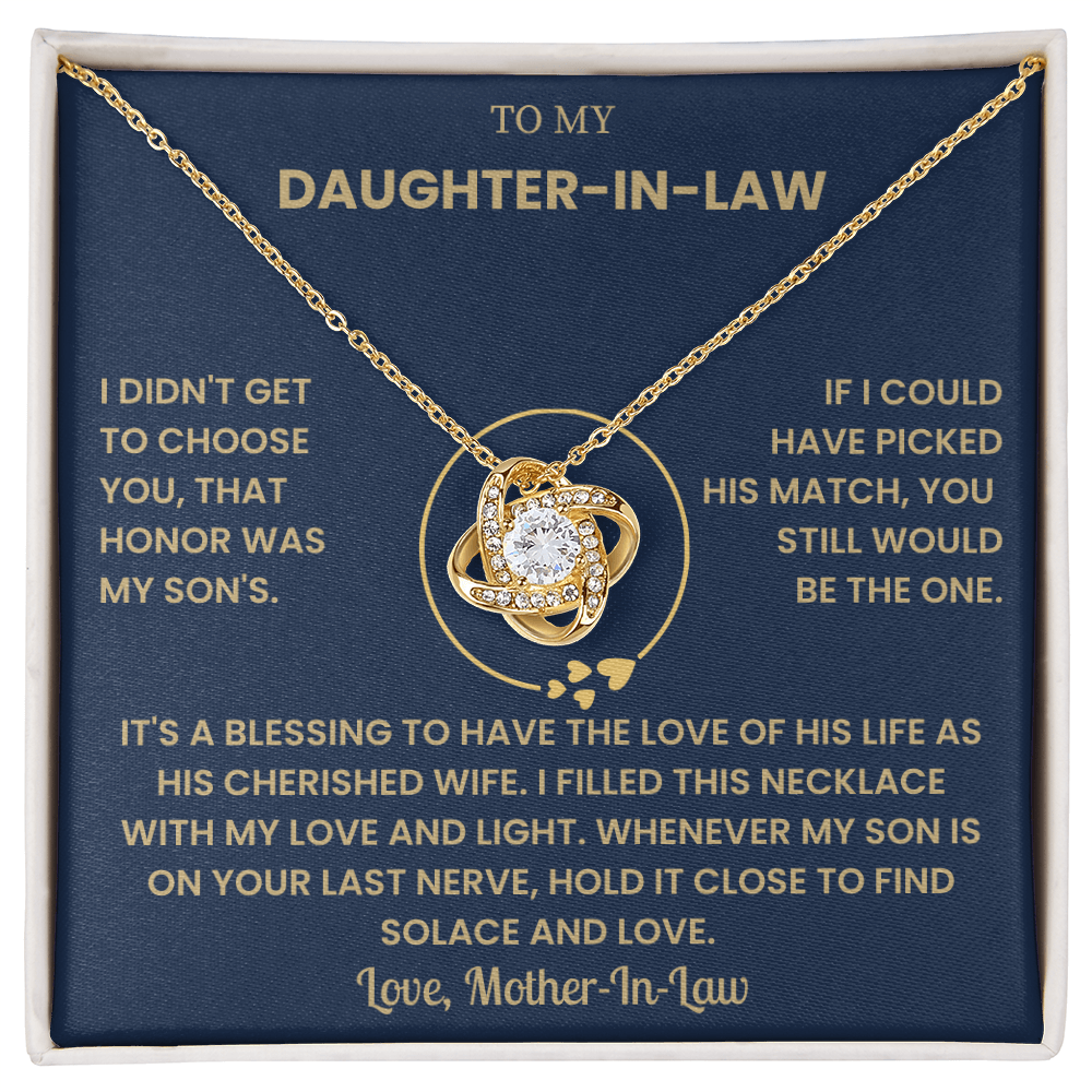 To My Daughter-in-Law – “You Still Would Be the One” Love Knot Necklace