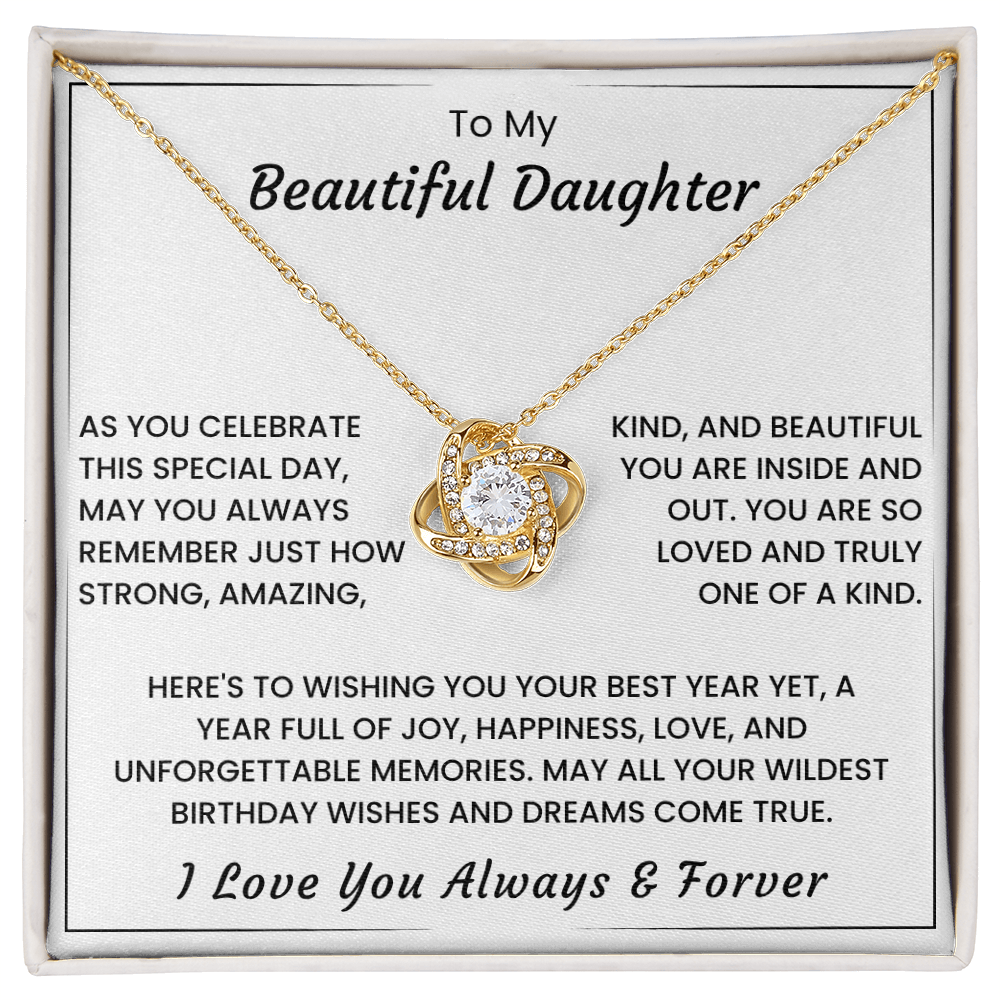 To My Daughter – “You Are One of a Kind” Love Knot Necklace