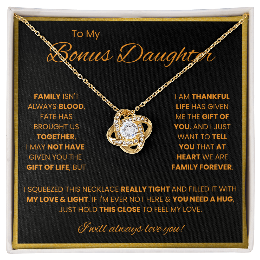 To My Bonus Daughter – “Family Forever” Love Knot Necklace