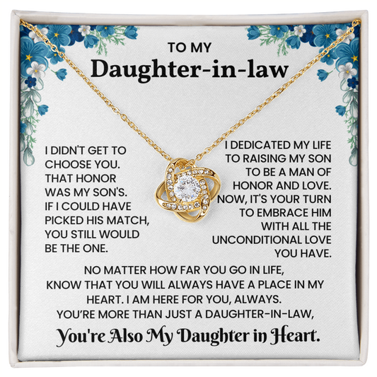 To My Daughter-in-law – “You Will Always Have A Place In My Heart” Love Knot Necklace