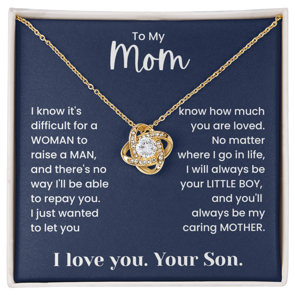 To My Mom – "No Matter Where I Go, I'll Always Be Your Little Boy" Sentimental Gift