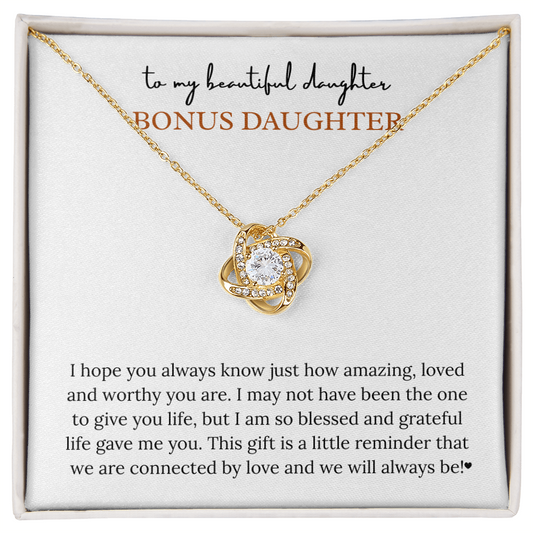 To My Wonderful Bonus Daughter – “Connected by Love” Love Knot Necklace