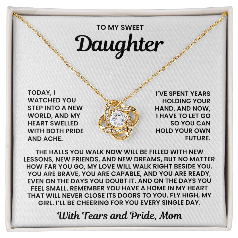 To My Sweet Daughter – “With Tears and Pride” Love Knot Necklace