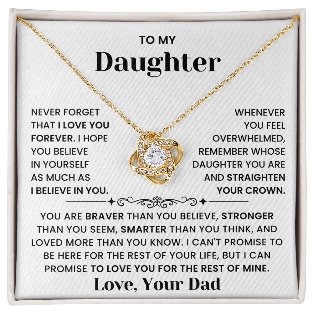 To My Daughter-"Straighten Your Crown" Love Knot Necklace