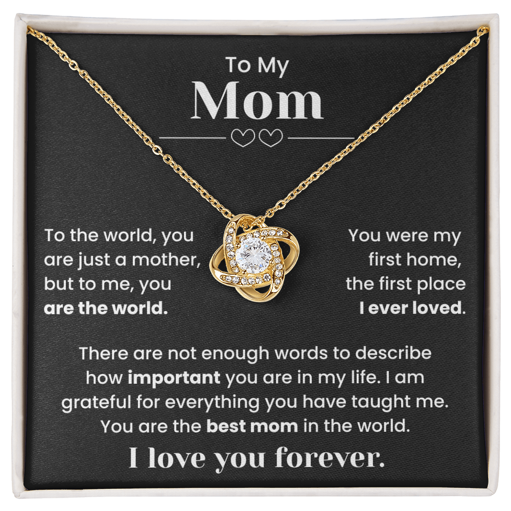 To My Mom – "You Are My Whole World" Heartfelt Necklace