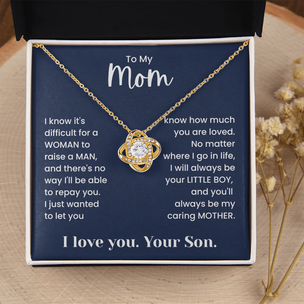 To My Mom – "No Matter Where I Go, I'll Always Be Your Little Boy" Sentimental Gift