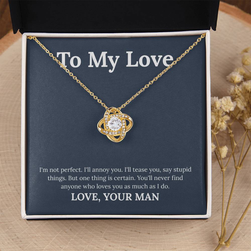 To My Love - "From Your Man" Love Knot Necklace