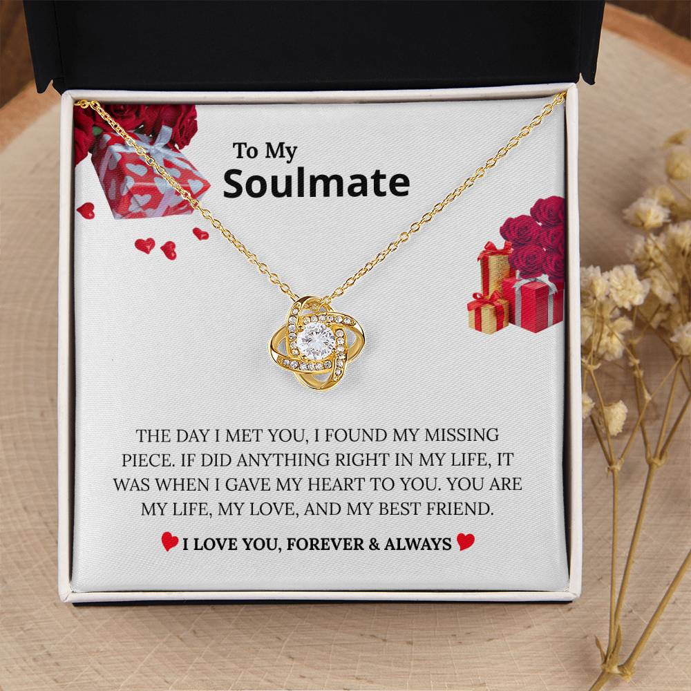 To My Soulmate - "My Missing Piece" Love Knot Necklace