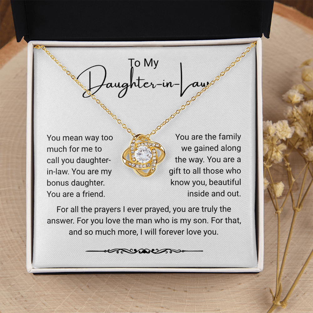 To My Daughter-in-Law – “You Are My Bonus Daughter” Love Knot Necklace