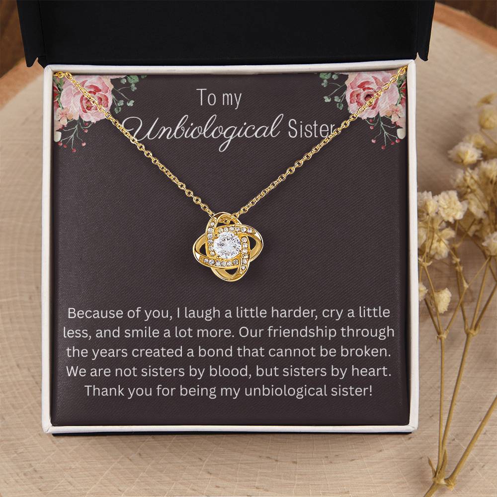 To My Unbiological Sister - "Bond That Cannot Be Broken" Love Knot Necklace