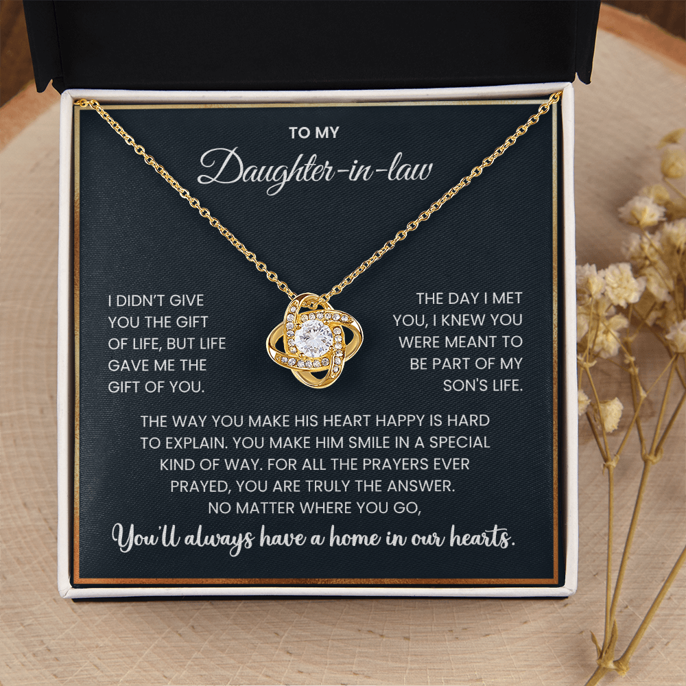 To My Daughter-in-Law -"You'll always have a home in our hearts" Love Knot Necklace